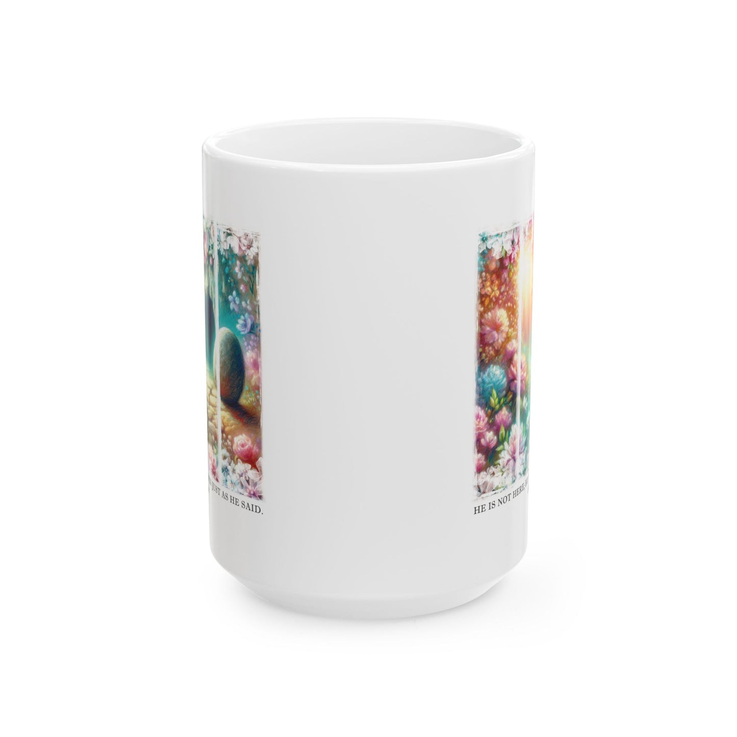 He Is Risen Christian Scripture Ceramic Mug, Religious Coffee Cup, Easter Gift, 11oz 15oz Tea Mug, Christian Quote, Inspirational Drinkware
