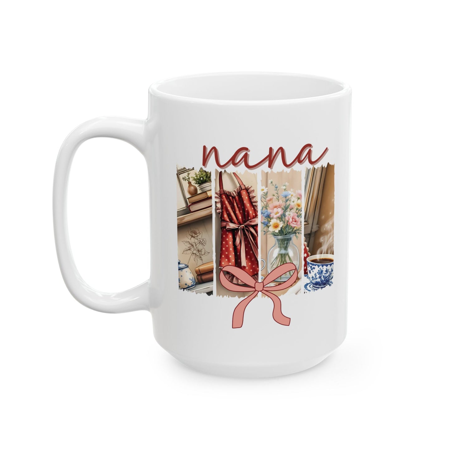 Ceramic Mug, Nana Brushstroke Design Coffee Cup - Grandmother Gift, Mother's Day, Birthday Present, Tea Mug, Unique Kitchen Decor