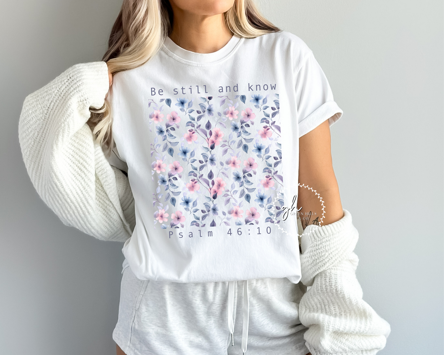 Be Still and Know Comfort Colors T-shirt - Christian Apparel